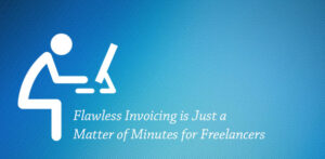 Flawless-Invoicing-is-Just-a-Matter-of-Minutes-for-Freelancers