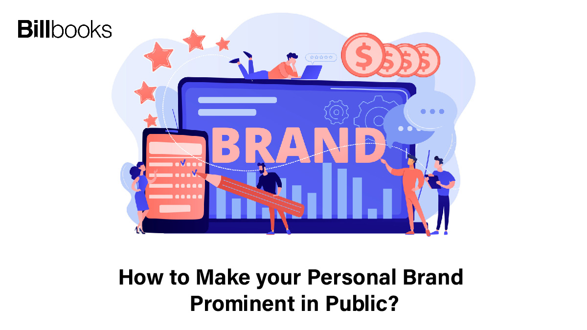 How-to-Make-your-Personal-Brand-Prominent-in-Public